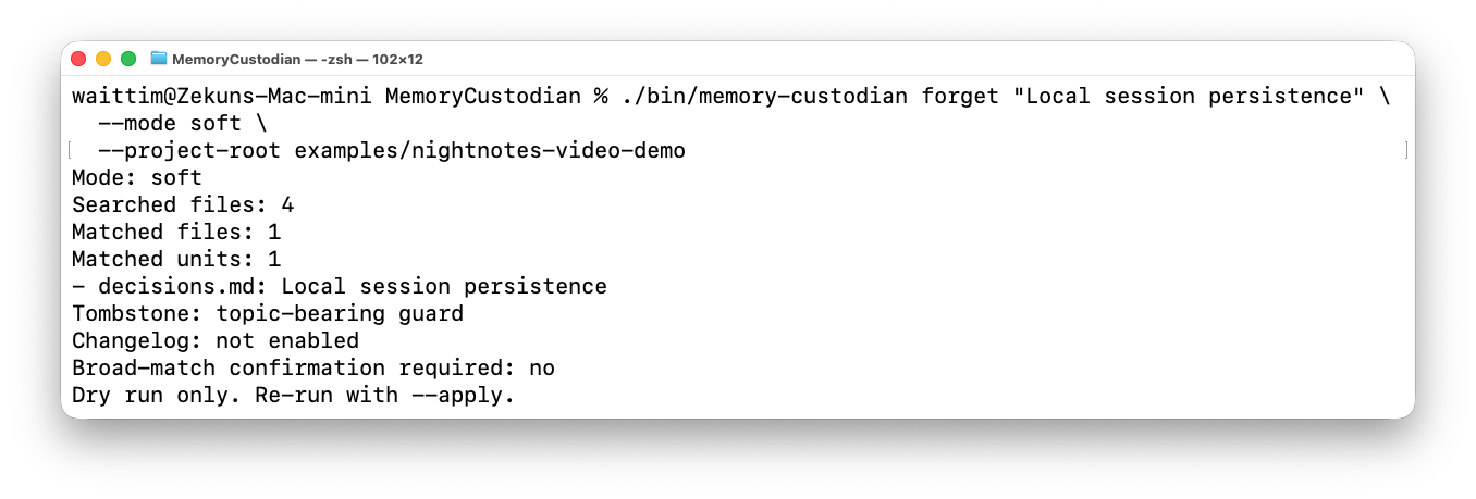 Terminal dry-run of memory-custodian forget in soft mode, matching one decision entry and reporting that no files were modified